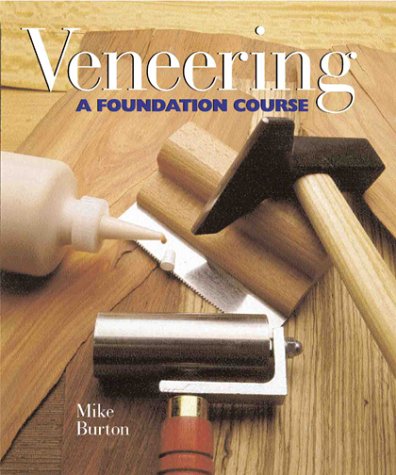 Stock image for Veneering : A Foundation Course for sale by Better World Books