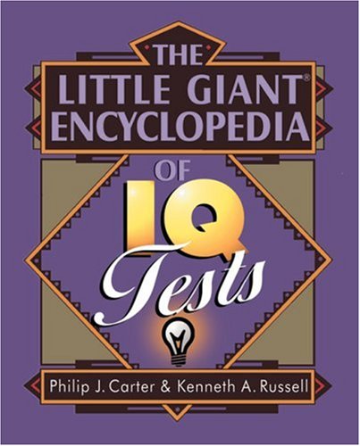 Stock image for Little Giant Encyclopedia of IQ Tests (Little Giant Books) for sale by Greener Books