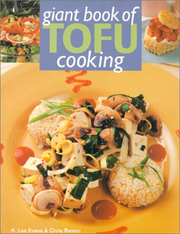 Stock image for Giant Book of Tofu Cooking for sale by ThriftBooks-Atlanta