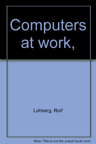 Computers at work,