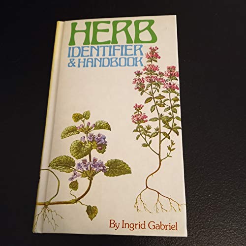 Beispielbild fr Herb Identifier and Handbook zum Verkauf von ThriftBooks-Dallas