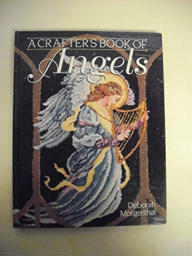 Stock image for A Crafter's Book of Angels for sale by SecondSale