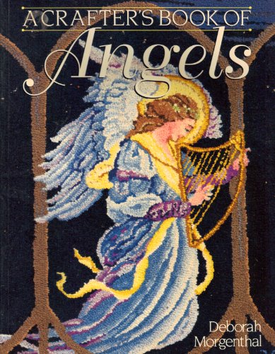 Stock image for A Crafter's Book of Angels for sale by Once Upon A Time Books