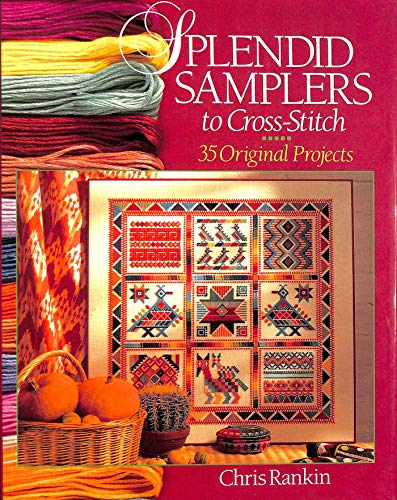 9780806931647: Splendid Samplers to Cross-Stitch: 35 Original Projects