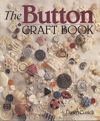 Stock image for The Button Craft Book for sale by SecondSale