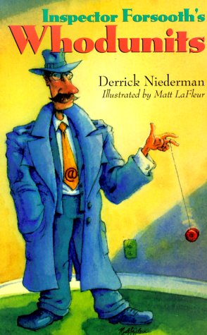 Inspector Forsooth's Whodunits (9780806931999) by Niederman, Derrick; LaFleur, Matt