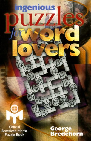 Stock image for Ingenious Puzzles for Word Lovers (Official Mensa Puzzle Book) for sale by AwesomeBooks