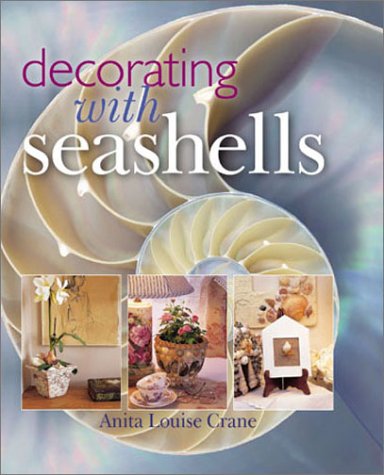 Beispielbild fr Decorating with Seashells zum Verkauf von Better World Books