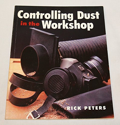 9780806936895: Controlling Dust in the Workshop