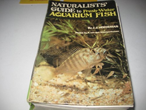 Stock image for Naturalists' guide to fresh-water aquarium fish, for sale by Night Heron Books