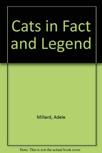 9780806937281: Cats in Fact and Legend