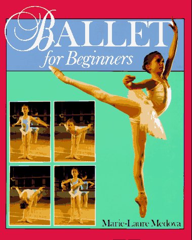 Stock image for Ballet for Beginners for sale by Better World Books: West