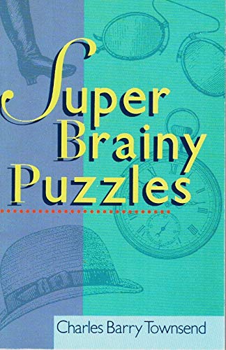 9780806938981: Super Brainy Puzzles