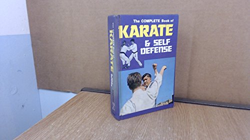 Stock image for Complete Book of Karate and Self Defense : Formerly the Complete Book of Self Defense for sale by ThriftBooks-Atlanta