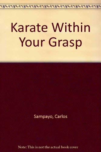 Karate Within Your Grasp
