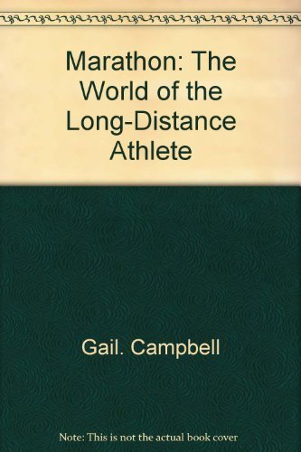 Beispielbild fr Marathon: The World of the Long-Distance Athlete zum Verkauf von Gil's Book Loft