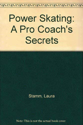 9780806941646: Power Skating: A Pro Coach's Secrets