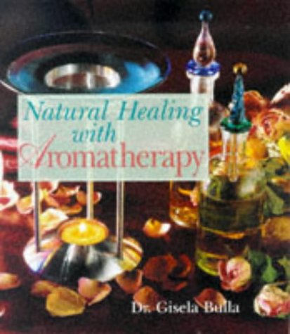 Imagen de archivo de Natural Healing with Aromatherapy a la venta por Better World Books