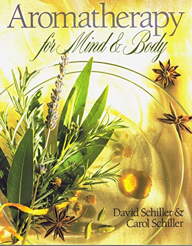 Imagen de archivo de Aromatherapy for Body, Mind and Spirit a la venta por Better World Books