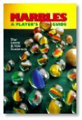 Beispielbild fr Marbles : A Player's Guide zum Verkauf von Better World Books