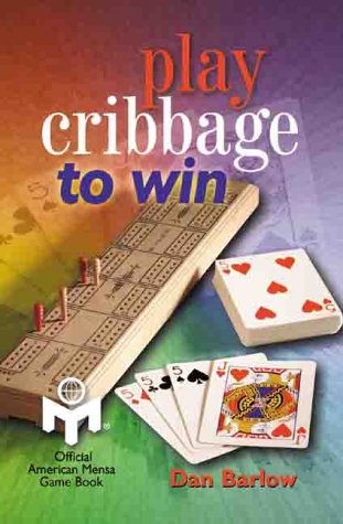 Play Cribbage to Win MENSA (9780806943138) by Barlow, Dan