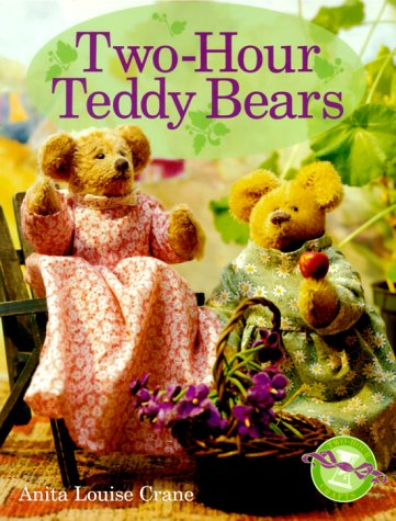 Beispielbild fr Two-Hour Teddy Bears zum Verkauf von Better World Books
