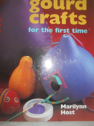 9780806944234: Gourd Crafts for the First Time