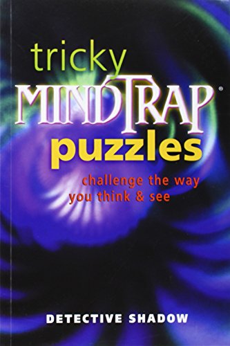 Stock image for Tricky Mindtrap Puzzles: Challenge the Way You Think & See for sale by SecondSale