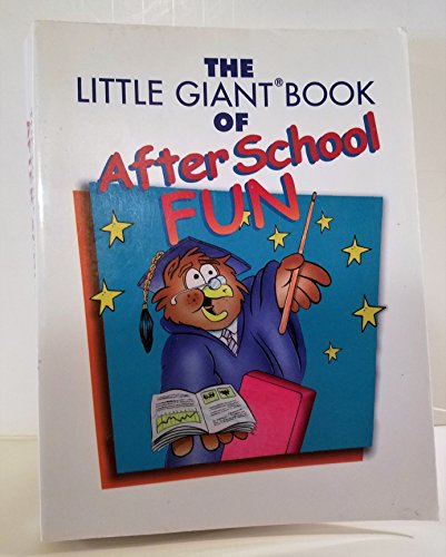 Beispielbild fr Little Giant Book of After School Fun zum Verkauf von Wonder Book