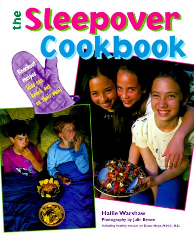 Imagen de archivo de The Sleepover Cookbook a la venta por BooksRun