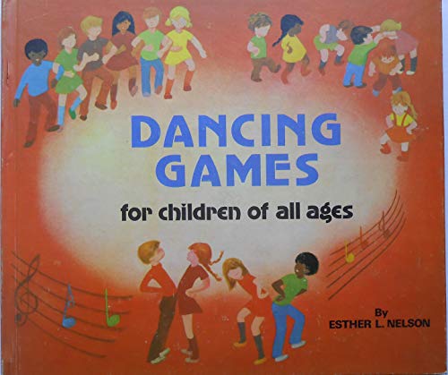 Beispielbild fr Dancing Games for Children of All Ages zum Verkauf von Better World Books