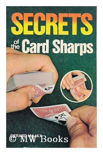 Imagen de archivo de Secrets of the Card Sharps / Gerard Majax ; [Translated by E. W. Egan] a la venta por Flying Danny Books