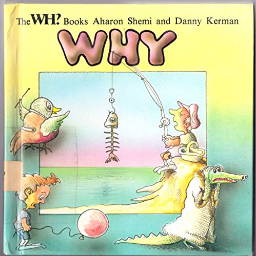 Imagen de archivo de Why? (Wh? Books) a la venta por Wonder Book