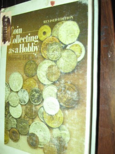 9780806947495: Coin Collecting as a Hobby