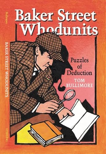 Beispielbild fr Baker Street Whodunits: Puzzles of Deduction zum Verkauf von Your Online Bookstore