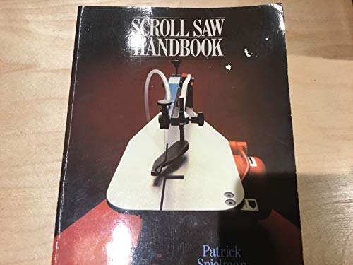 Beispielbild fr Scroll Saw Handbook zum Verkauf von Better World Books: West