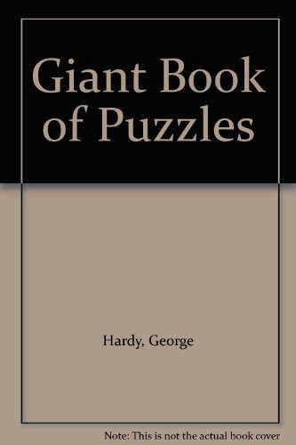 Giant Book of Puzzles (Giant Book of) (9780806948119) by Hardy, George; Blum, Ray; Ryan, Steve; Sukach, Jim; Moreau, Roger; Smith, Stan; Sloane, Paul