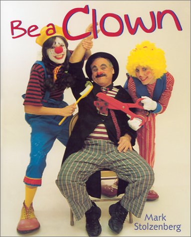 Beispielbild fr Be a Clown zum Verkauf von Goodwill