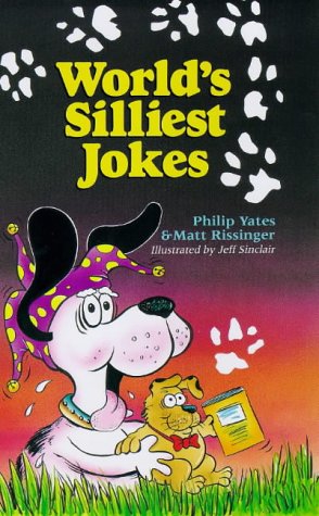 Imagen de archivo de World's Silliest Jokes a la venta por Wonder Book