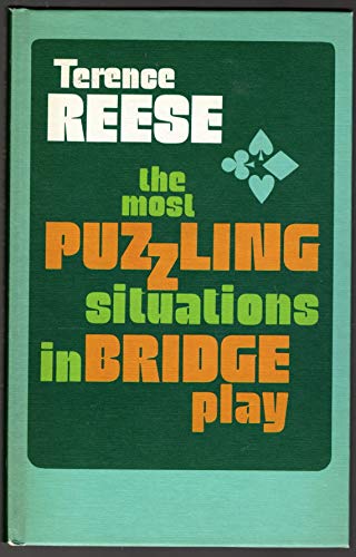 The Most Puzzling Situations in Bridge Play (9780806949369) by Reese, Terence