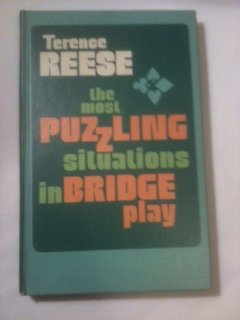 The most puzzling situations in bridge play (9780806949376) by Reese, Terence