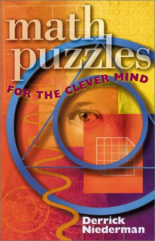 Beispielbild fr Math Puzzles for the Clever Mind zum Verkauf von ThriftBooks-Dallas