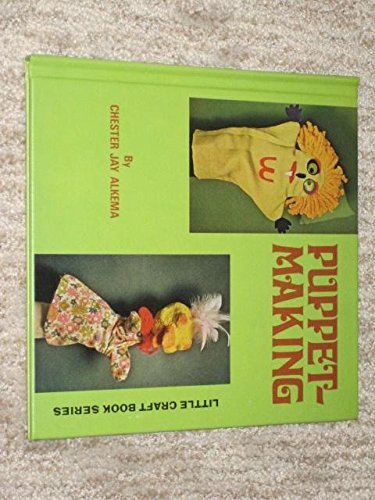 Puppet Making: Little Craft Book Series