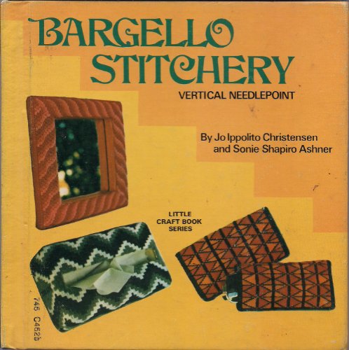 9780806952024: Bargello Stitchery. Vertical Needlepoint. Little Craft Book Series.