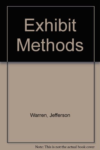 Stock image for Exhibit methods, for sale by austin books and more