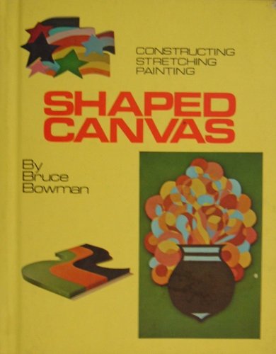 Imagen de archivo de Shaped Canvas a la venta por ThriftBooks-Dallas