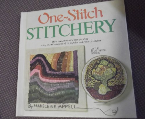 Stock image for One-Stitch Stitchery for sale by Better World Books