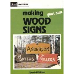 9780806954349: Making wood signs (Home craftsman series)