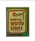 Stock image for Making Wood Signs for sale by -OnTimeBooks-