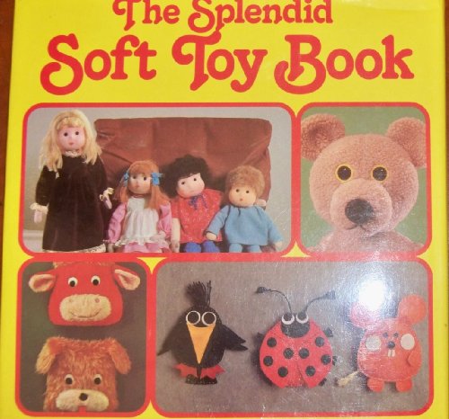 9780806954486: The Splendid Soft Toy Book